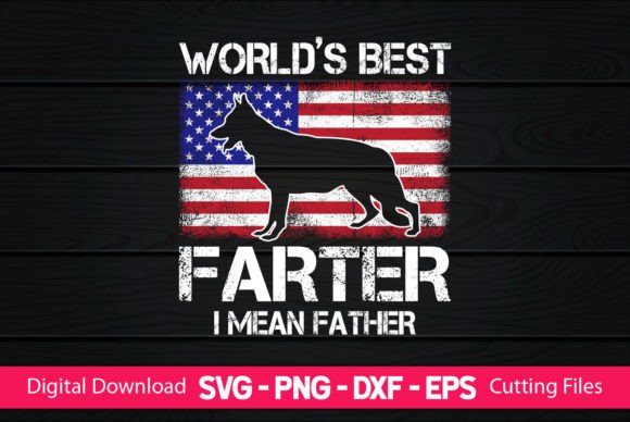 The Playful 'World's Best Farter/Father' German Shepherd Design
